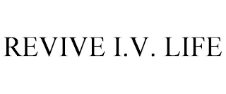 REVIVE I.V. LIFE