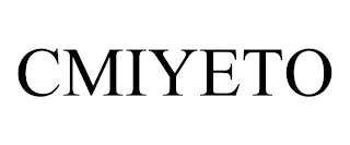 CMIYETO