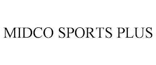 MIDCO SPORTS PLUS