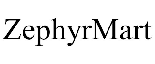 ZEPHYRMART
