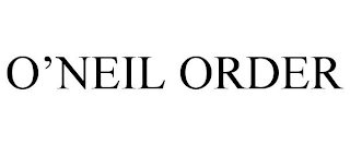 O'NEIL ORDER