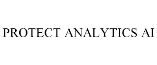 PROTECT ANALYTICS AI