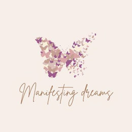 MANIFESTING DREAMS