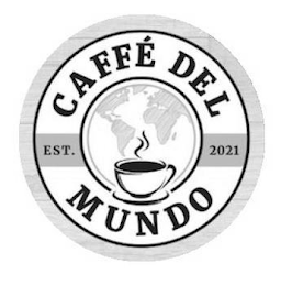 CAFFÉ DEL MUNDO EST. 2021