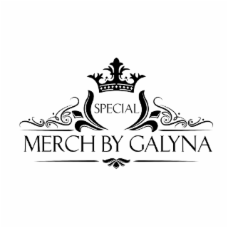 SPECIAL MERCH BY GALYNA