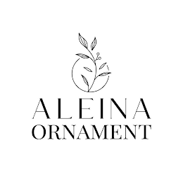 ALEINA ORNAMENT