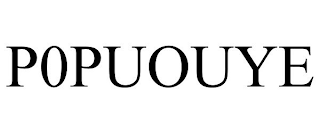 P0PUOUYE