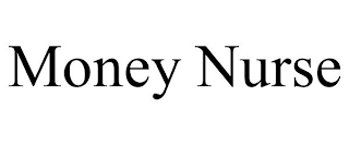 MONEY NURSE