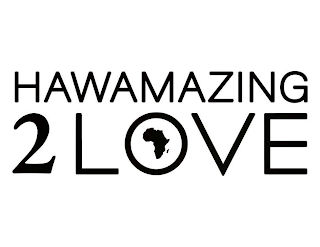 HAWAMAZING 2 LOVE