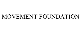 MOVEMENT FOUNDATION