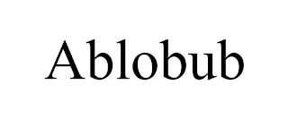 ABLOBUB