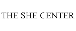 THE SHE CENTER