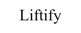 LIFTIFY