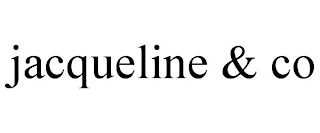 JACQUELINE & CO