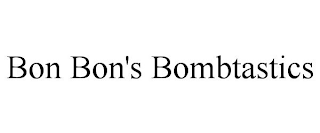 BON BON'S BOMBTASTICS
