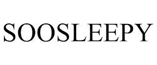 SOOSLEEPY