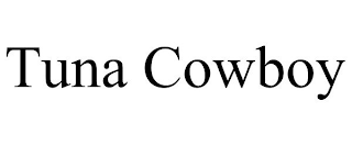 TUNA COWBOY