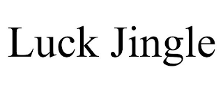 LUCK JINGLE