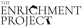 THE ENRICHMENT PROJECT