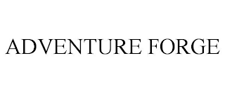 ADVENTURE FORGE