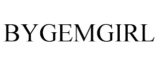 BYGEMGIRL