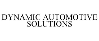 DYNAMIC AUTOMOTIVE SOLUTIONS