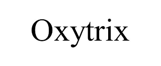 OXYTRIX