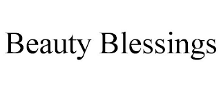 BEAUTY BLESSINGS