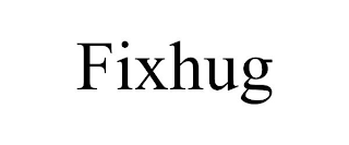 FIXHUG