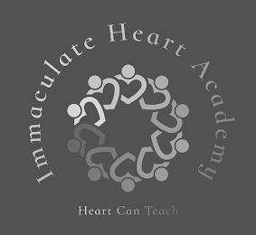 IMMACULATE HEART ACADEMY HEART CAN TEACH