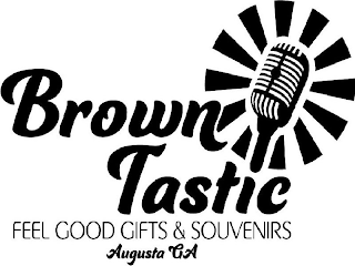 BROWN TASTIC FEEL GOOD GIFTS & SOUVENIRS AUGUSTA GA