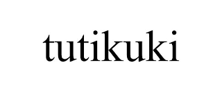 TUTIKUKI