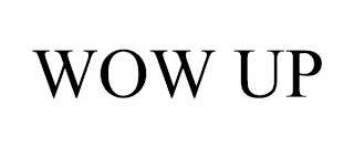 WOW UP