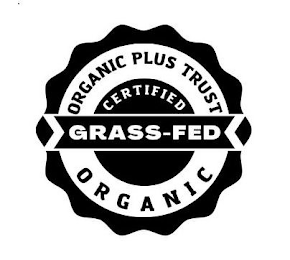 ORGANIC PLUS TRUST CERTIFIED GRASS-FED ORGANIC