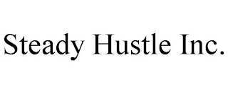 STEADY HUSTLE INC.