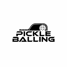 PICKLE BALLING