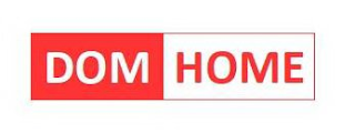 DOM HOME