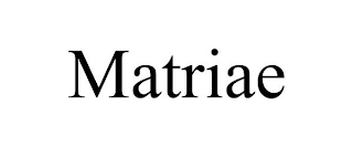 MATRIAE