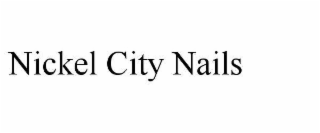 NICKEL CITY NAILS LLC