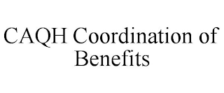 CAQH COORDINATION OF BENEFITS