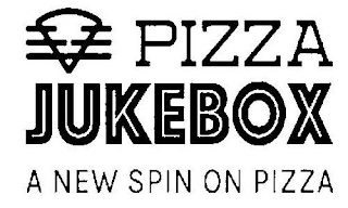 PIZZA JUKEBOX A NEW SPIN ON PIZZA