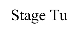 STAGE TU
