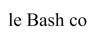 LE BASH CO