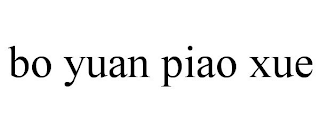 BO YUAN PIAO XUE