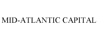 MID-ATLANTIC CAPITAL