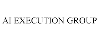 AI EXECUTION GROUP