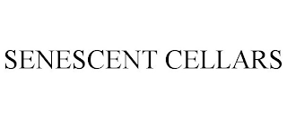 SENESCENT CELLARS