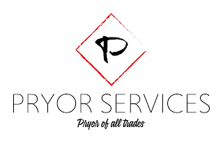 P PRYOR SERVICES PRYOR OF ALL TRADES