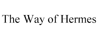 THE WAY OF HERMES