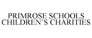 PRIMROSE SCHOOLS CHILDREN'S CHARITIES